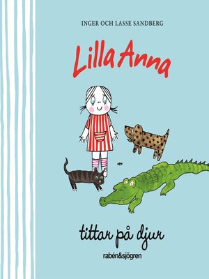 cover image of Lilla Anna tittar på djur